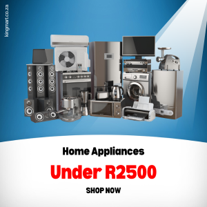 Affordable home appliances under R2500 at KingMart