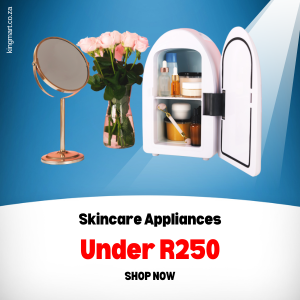 Affordable skincare appliances under R250 at KingMart